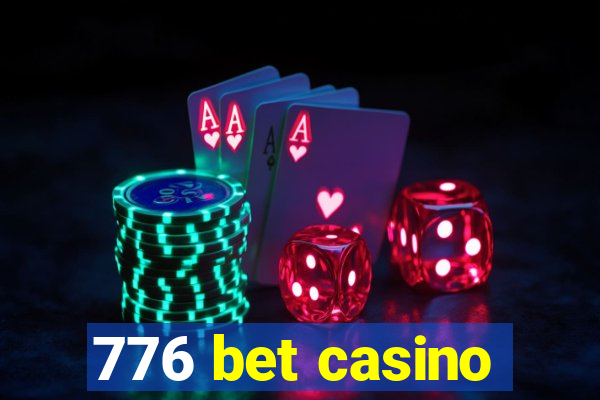 776 bet casino